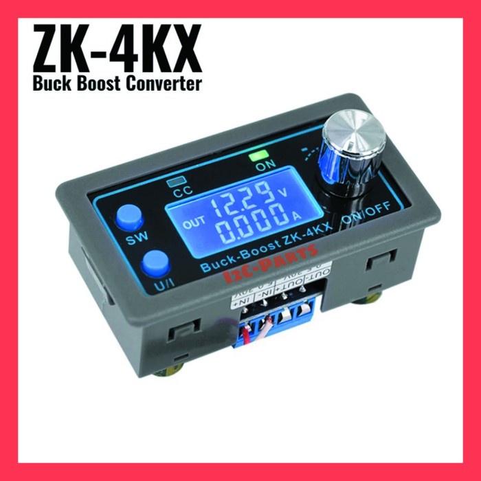 ZK-4KX ZK4KX DC-DC Buck Boost Converter with Display CC CV 0.5-30V 4A