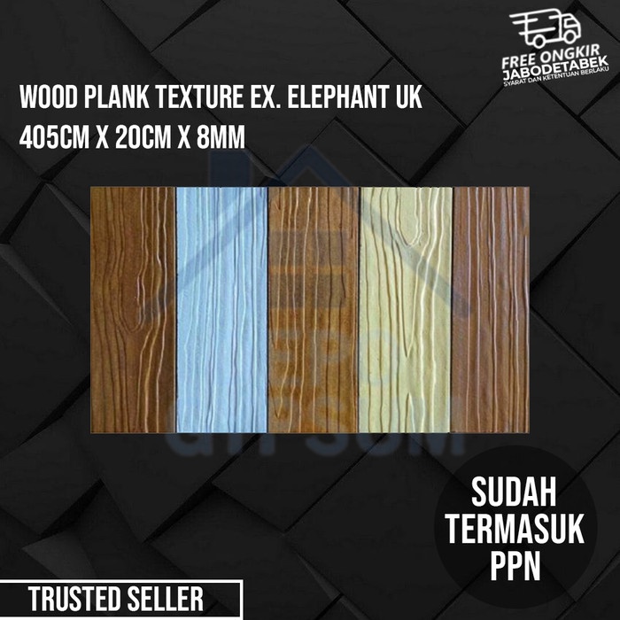 HOT SALE! Wood Plank Texture ex. Elephant uk. 405cm x 20cm x 8mm