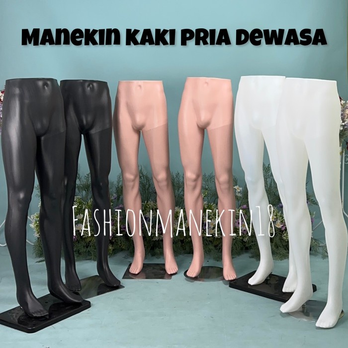 MANEKIN KAKI PRIA DEWASA - PATUNG CELANA PANJANG DAN PENDEK PRIA