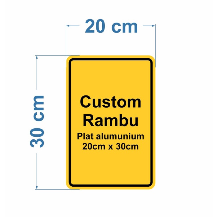 

pintar- Custom Rambu Khusus 20cm x 30cm plat alumunium