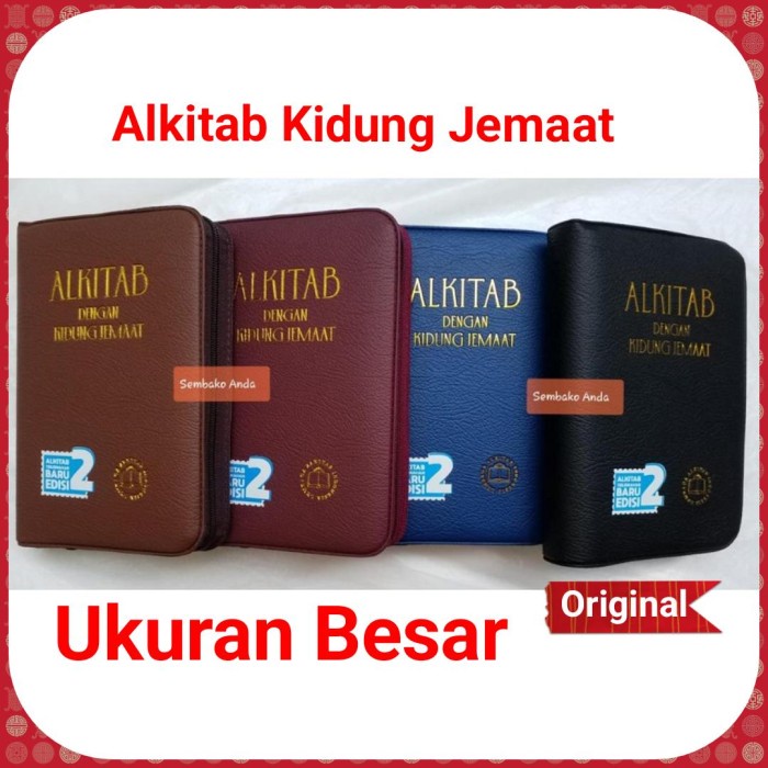 

Alkitab LAI Dengan Kidung Jemaat Ukuran Besar-Usia lanjut. Resleting.