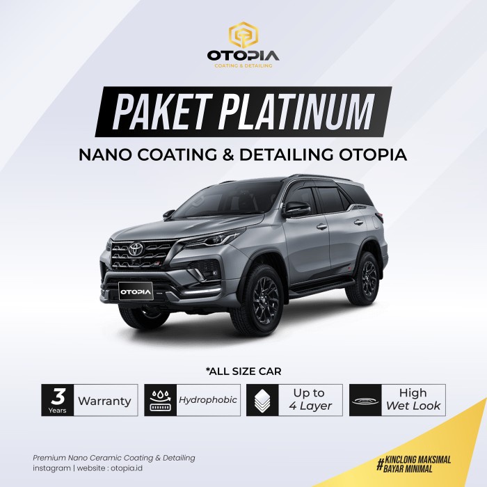 PAKET PLATINUM NANO COATING & DETAILING OTOPIA - DISKON 50% ORIGINAL