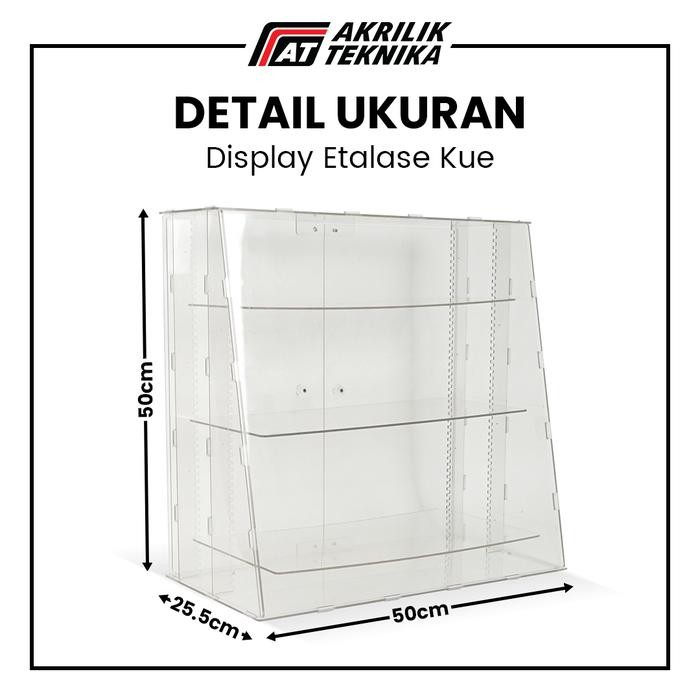 ready stok etalase / display kue / roti / makanan akrilik / acrylic toko display original