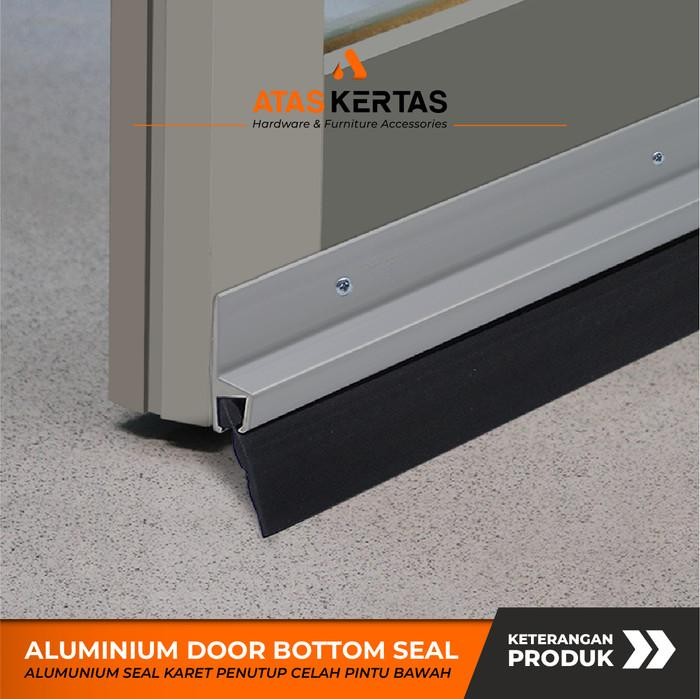 Premium tutup celah pintu bawah MEGAN / door bottom seal aluminium karet / door seal karet