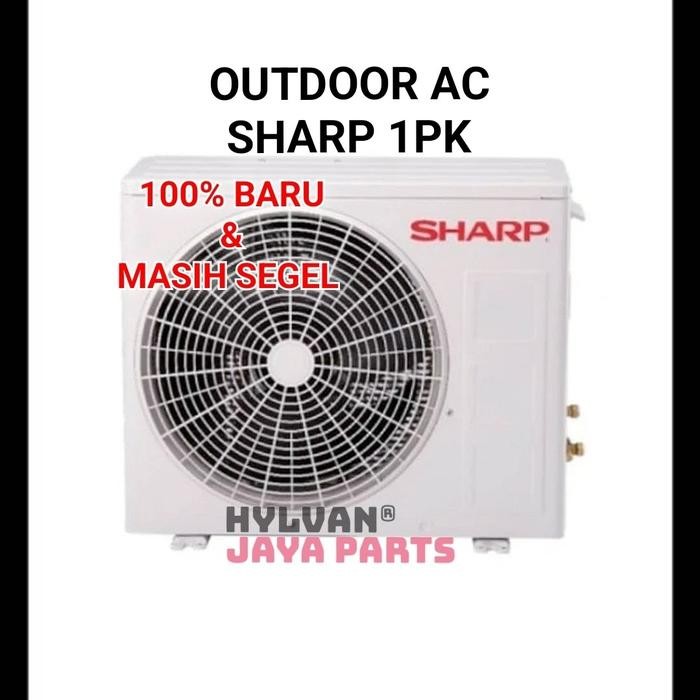 Ready UNIT OUTDOOR AC SPLIT SHARP 1PK UNIT OUTDOOR ONLY