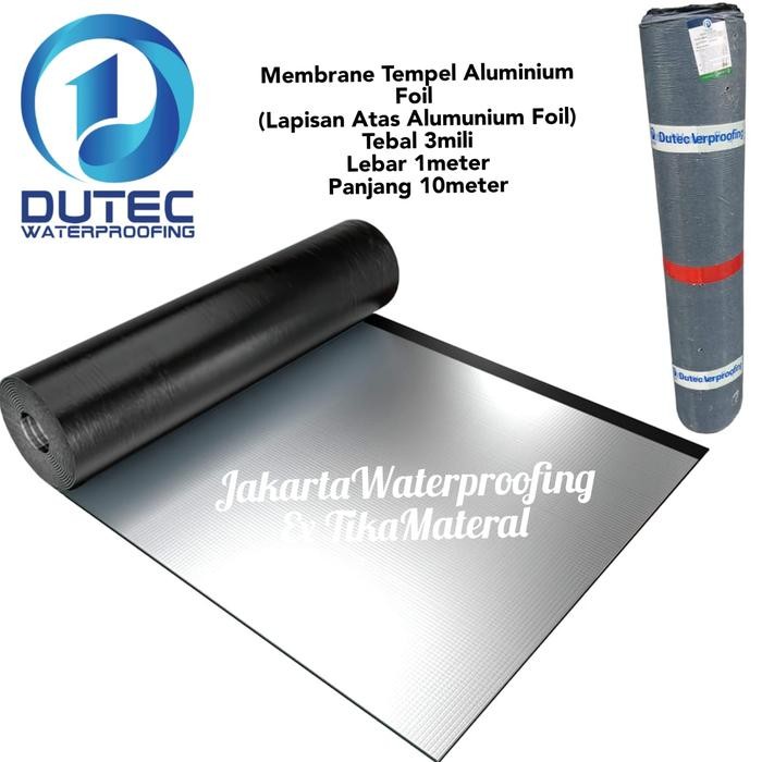 MEMBRAN TEMPEL 3MM SELF ADHESIVE MEMBRANE ALUMUNIUM FOIL ( 10METER)