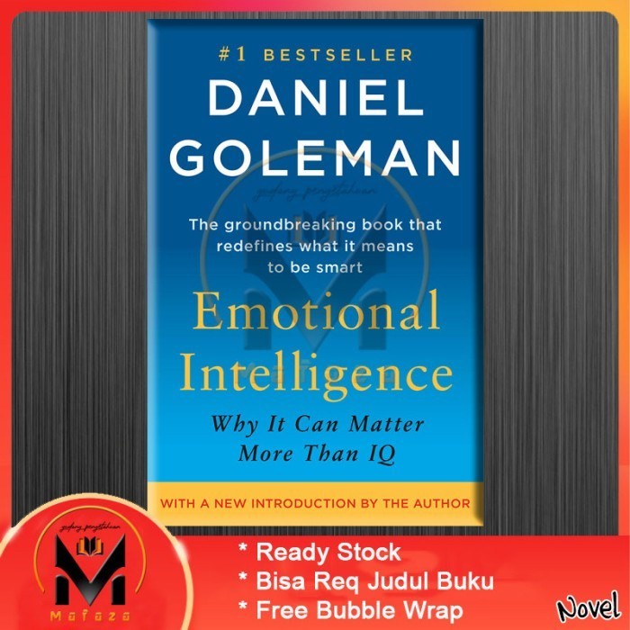 

Most Gifted_versi Eng/Indo_*Emotional Intelligence by Daniel Goleman