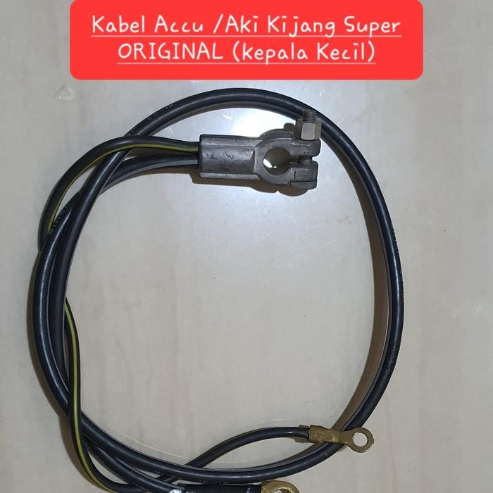 LANGSUNG DI CO KABEL AKI MOBIL / KABEL ACCU NEGATIF KIJANG SUPER ORIGINAL KEPALA KCL