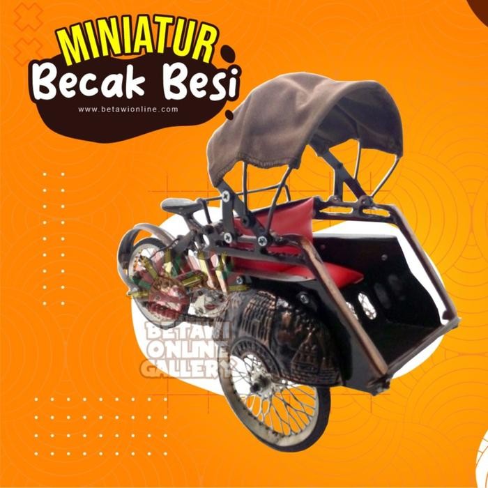 Miniatur Becak Besi / Pajangan Miniatur Becak Besi / Hiasan Becak Besi #Gratisongkir