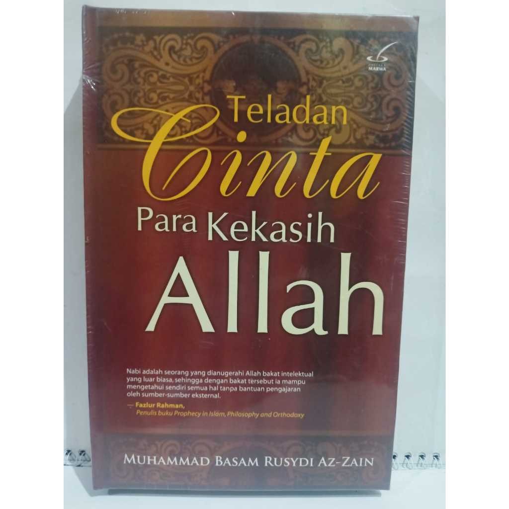 TELADAN CINTA PARA KEKASIH ALLAH - Muhammad Basam Rusydi Az-Zain