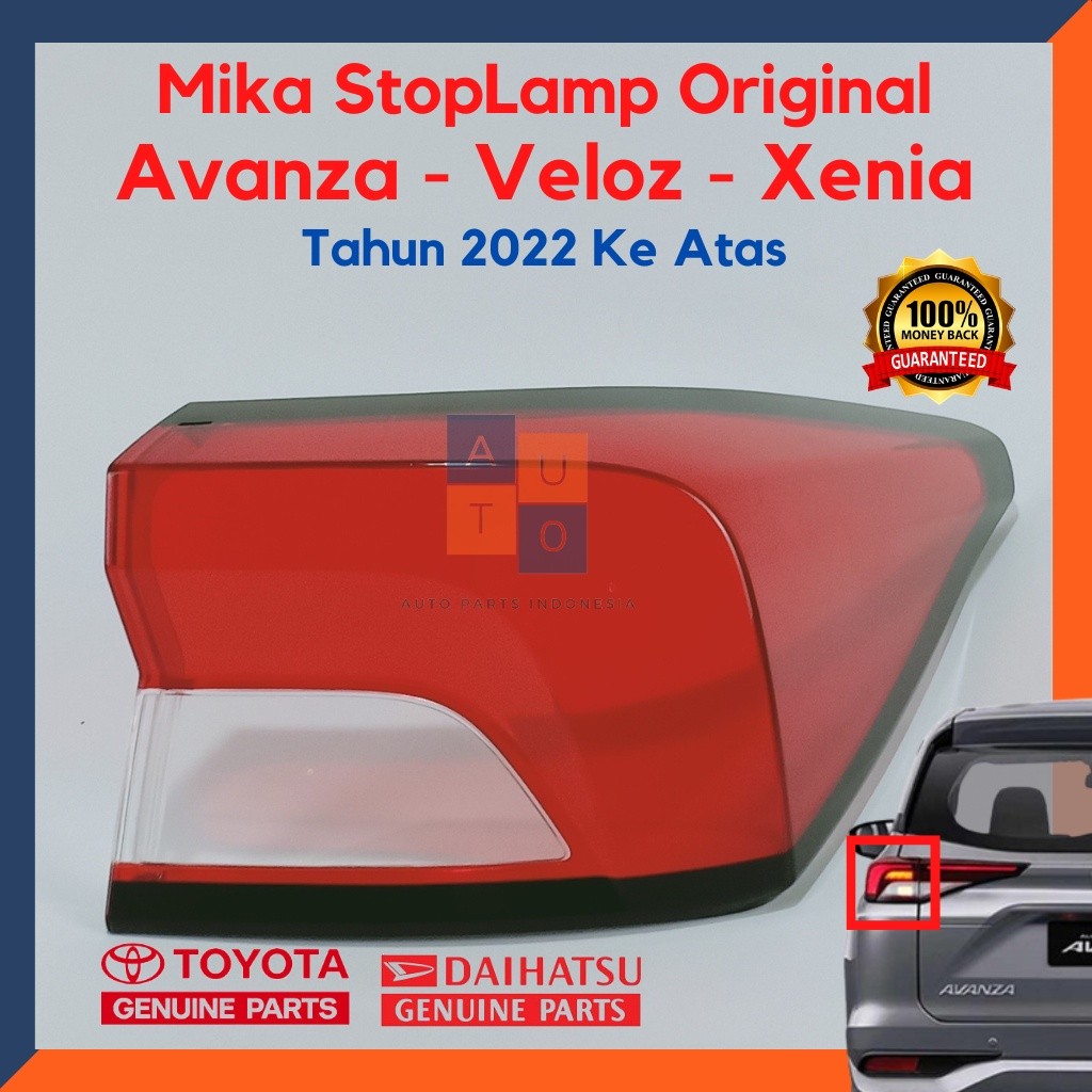 Mika Stoplamp Avanza Veloz Xenia 2022 UP/ Mika Lampu Stop Avanza Veloz Xenia Original Part