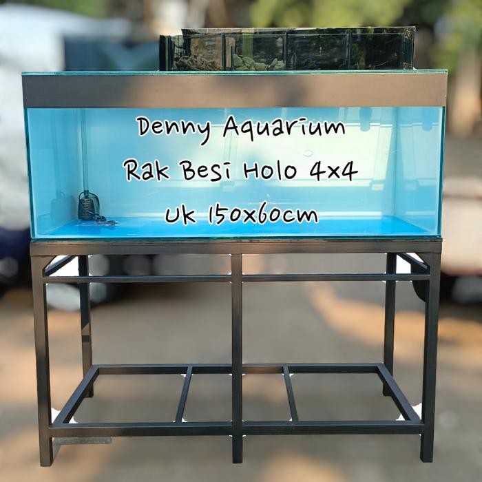 RAK AQUARIUM BESI HOLO 4x4 UK 150x60x70cm