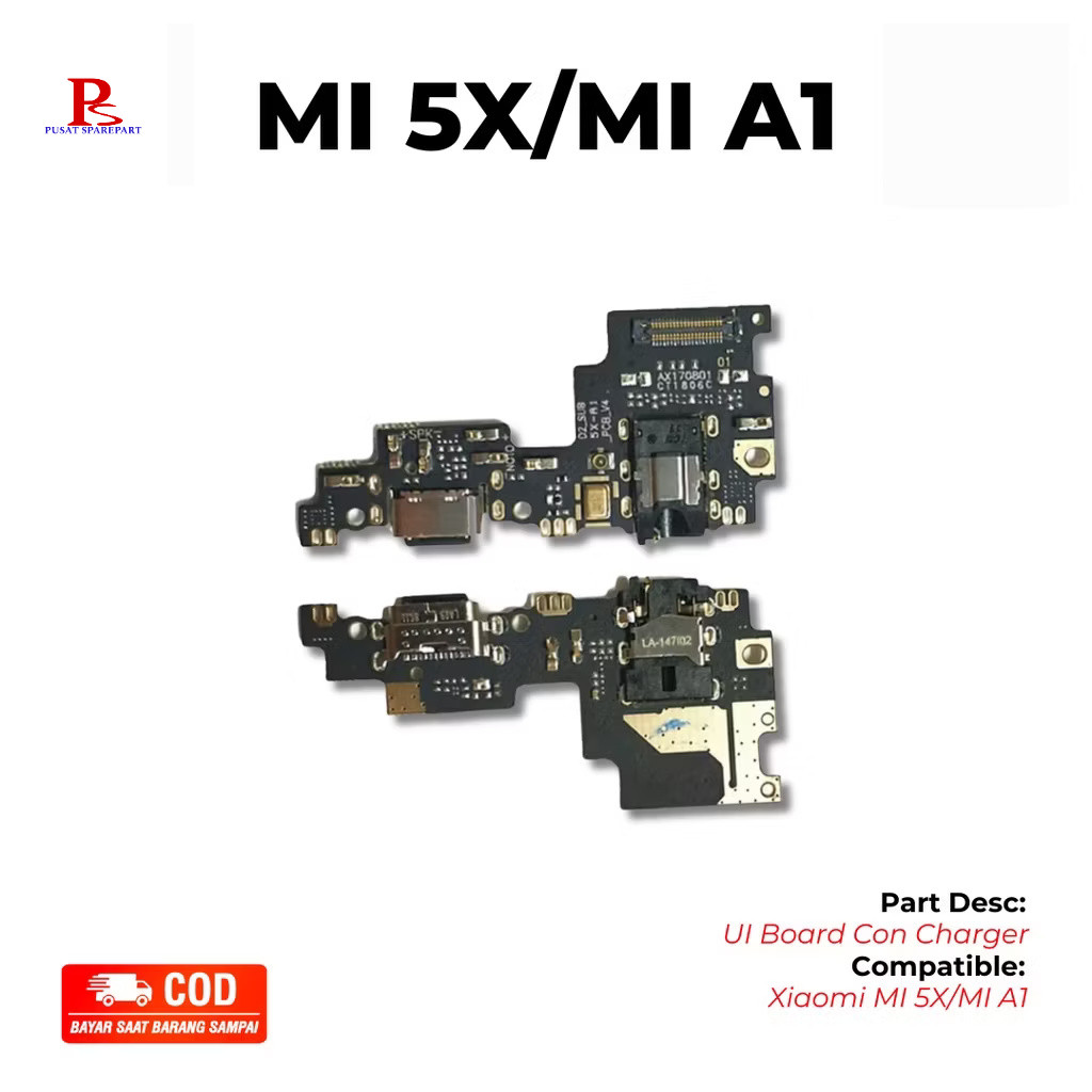 PAPAN CAS XIAOMI MI 5X | XIAOMI MI A1 | KONEKTOR CAS HP | PAPAN PCB | PAPAN KONEKTOR | PAPAN CHARGER