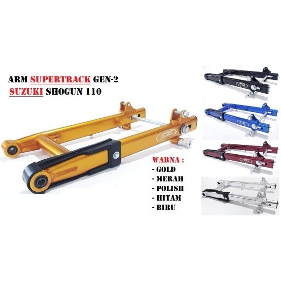 SWING ARM SUZUKI SHOGUN 110 SMASH SUPERTRACK GEN-2 ALUMINIUM ALLOY