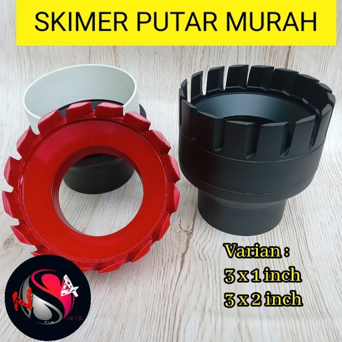 SKIMMER PUTAR MURAH 3 INCH/ SKIMMER KOLAM KOI