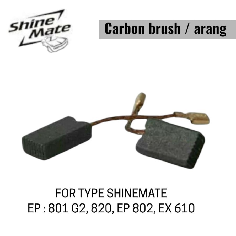 Carbon Brush Mesin Poles SHINEMATE Semua Tipe Merk SHINEMATE EP801 820 802 EX610