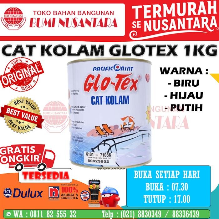Terbaru Cat Kolam Glotex 1Kg Cat Kolam Ikan Cat Kolam Taman