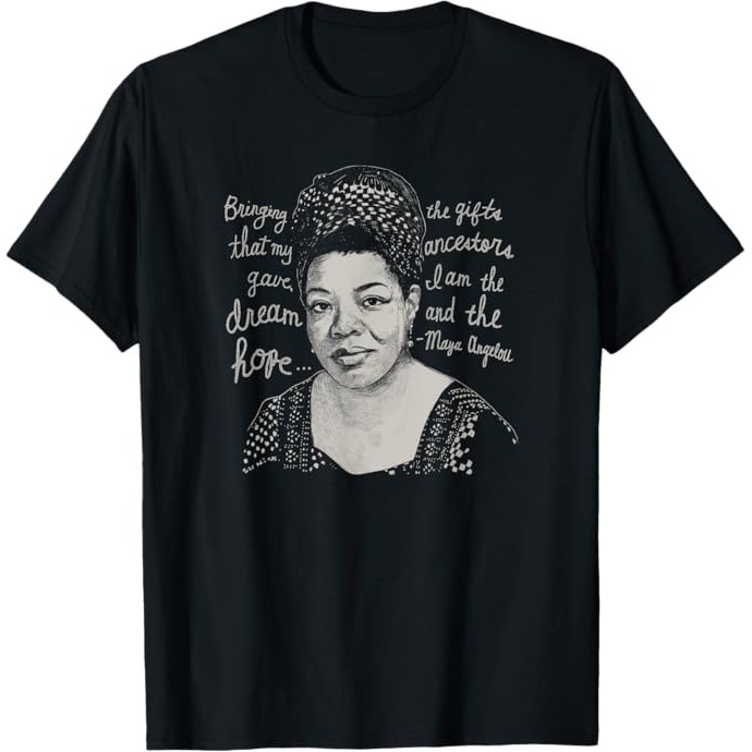 Kaos Trendy Black History Maya Angelou