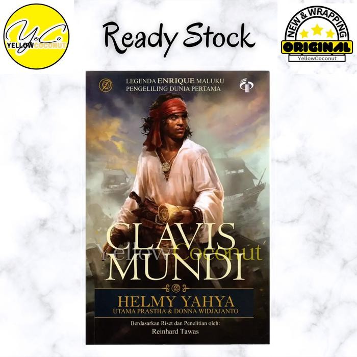 

HOT SALE! Clavis Mundi : Legenda Enrique Maluku Pengeliling Dunia Pertama -HELMI