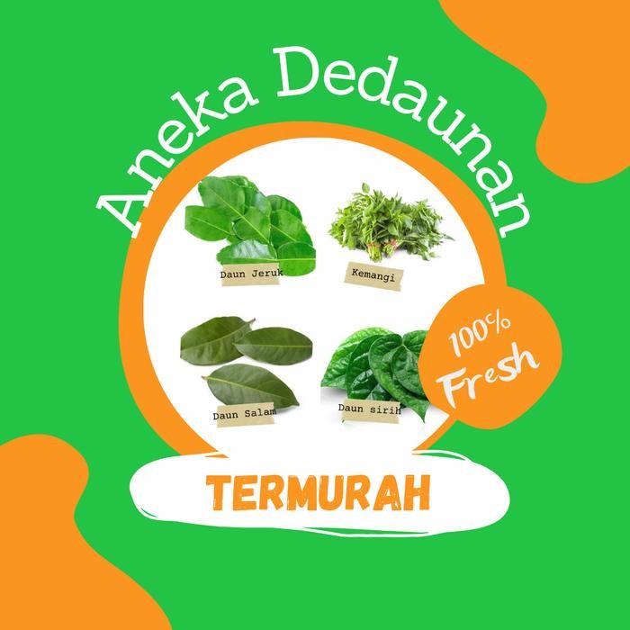 

Terlaris Daun Jeruk Salam Sirih Kemangi Kucai Melinjo Pisang Kunyit Kemangi