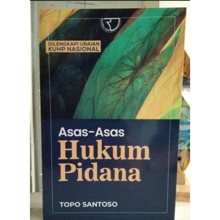 

Asas-asas Hukum Pidana - Topo Santoso #11