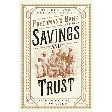 

New Release_Eng/Indo_Savings and Trust: The Rise and Betrayal of the Freedman's Bank