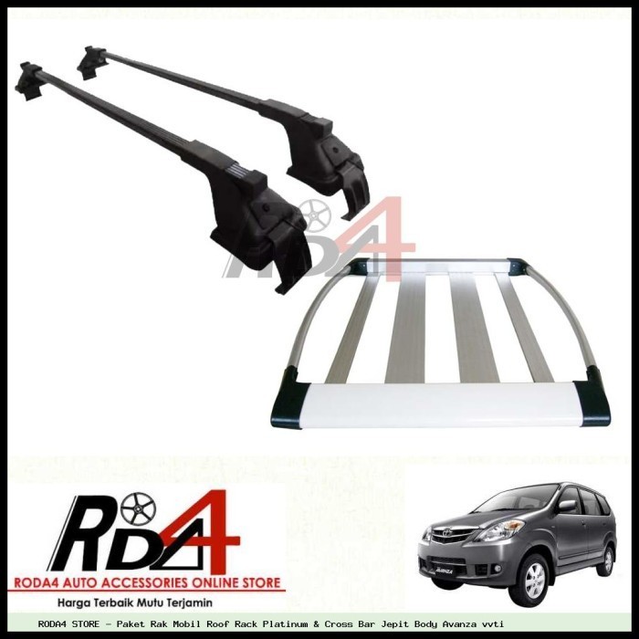 Terbagus Paket Rak Mobil Roof Rack Platinum & Cross Bar Jepit Body Avanza Vvti