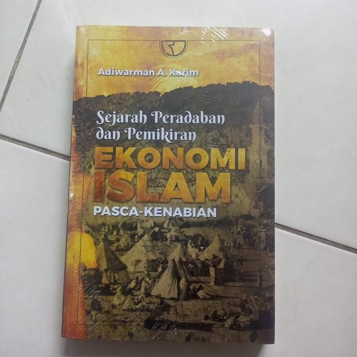 

PROMO SEJARAH PERADABAN DAN PEMIKIRAN EKONOMI ISLAM PASCA KENABIAN ADIWARMAN READY