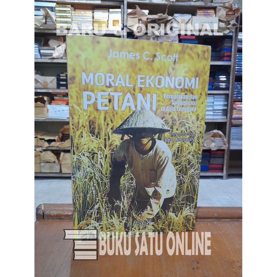 

SALE MORAL EKONOMI PETANI - JAMES C. SCOTT LP3ES READY
