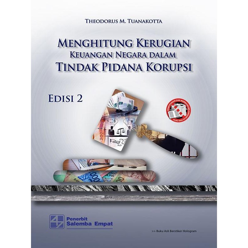 

SALE BUKU MENGHITUNG KERUGIAN KEUANGAN NEGARA EDISI 2 TINDAK PIDANA KORUPSI READY