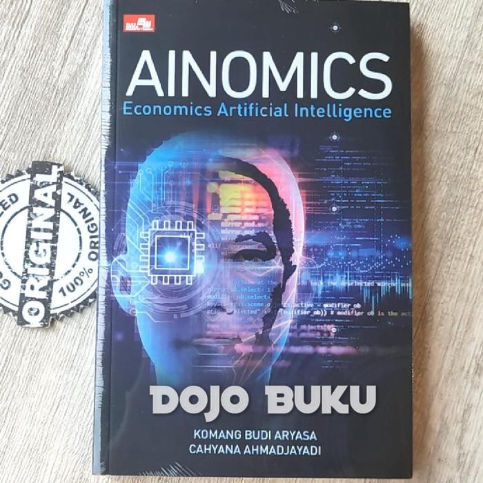 

PROMO BUKU AINOMICS - ECONOMIC ARTIFICIAL INTELLIGENCE BY KOMANG BUDI ARYAS READY