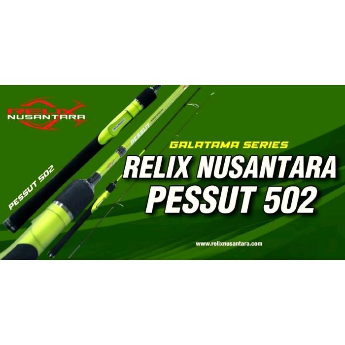 Joran Pancing Relix Nusantara PESSUT 502 Galatama Series Fuji 150cm