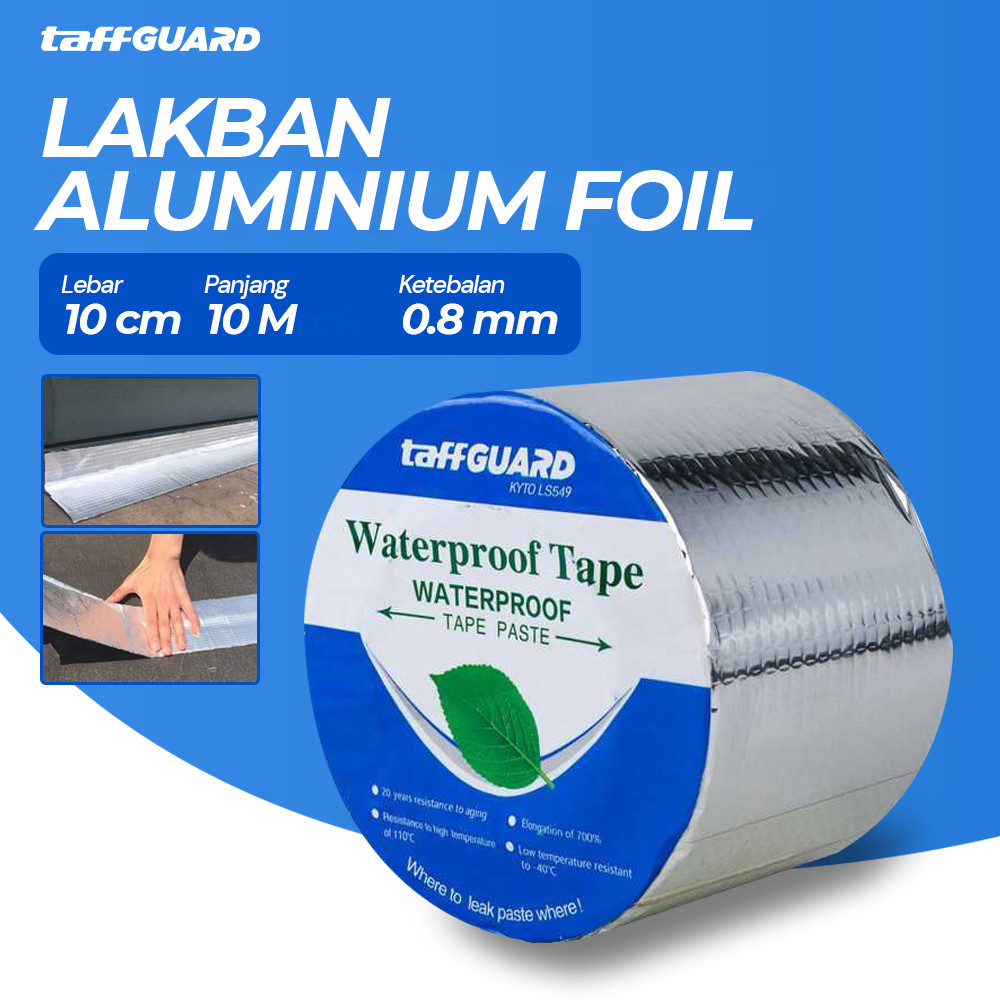 

PROMO TaffGUARD KYTO Lakban Aluminium Foil Butyl 0.8mm Waterproof 10cmx10M - LS549