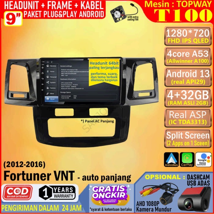 PREMIUM Paket Headunit Android 9 inch + Frame + Soket PNP Toyota Fortuner VNT 2012 Topway T100 RAM