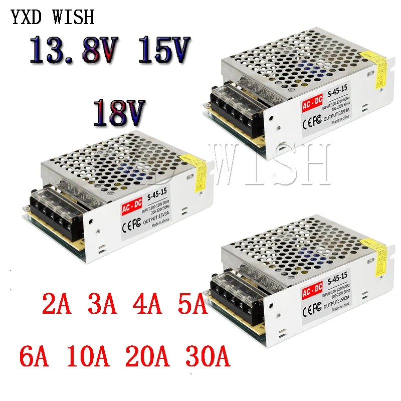 13.8V 15V 18V Power Supply SMPS 13.8 15 18 V AC-DC 220V TO 13.8V 15V 18V 2A 3A 4A 5A 10A 20A 30A Swi