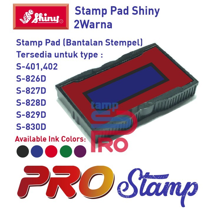 

Replacement Ink Pad Shiny / S-401, S-826D, S-827D, S-828D, S-829D, S-830D (TANPA WARNA) WE!!