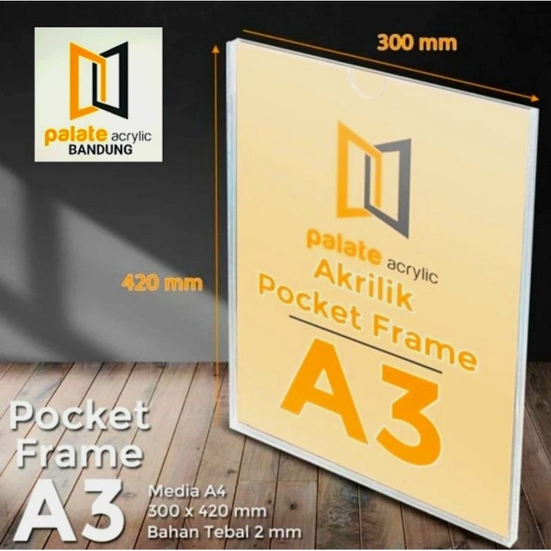 

AKRILIK POCKET FRAME A3/ ACRYLIC POCKET A3 tebal 2MM WE!!