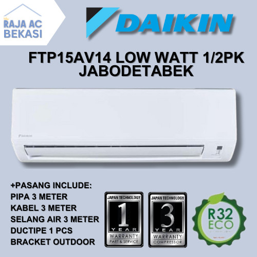 AC Daikin 1/2 PK FTP15 LOW WATT FREE PASANG + AKSESORIS Raja AC Bekasi