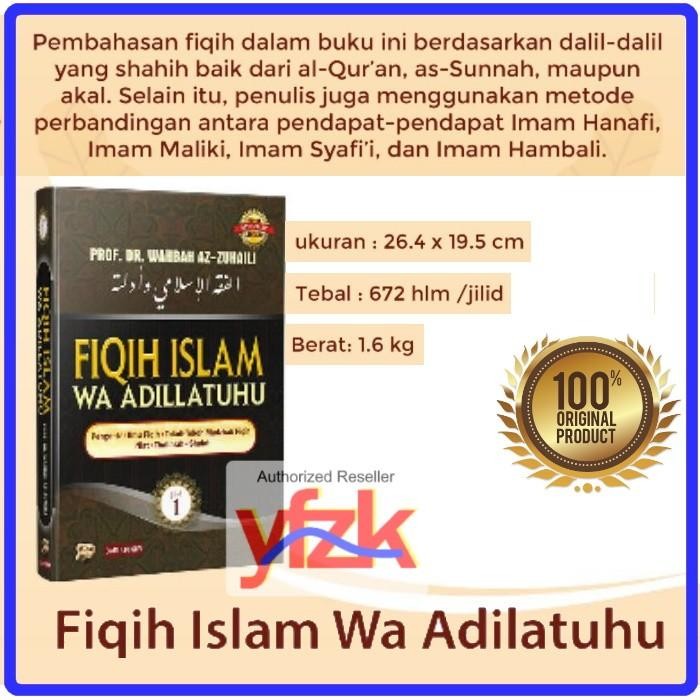 Buku Fiqih Islam Wa Adillatuhu Perjilid - Wahbah Az Zuhaili Fiqh Fikih Gratisongkir
