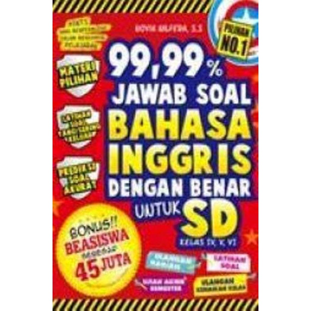 

99,99% Jawab Soal Bahasa Inggris dengan Benar untuk SD, Kelas IV, V, V