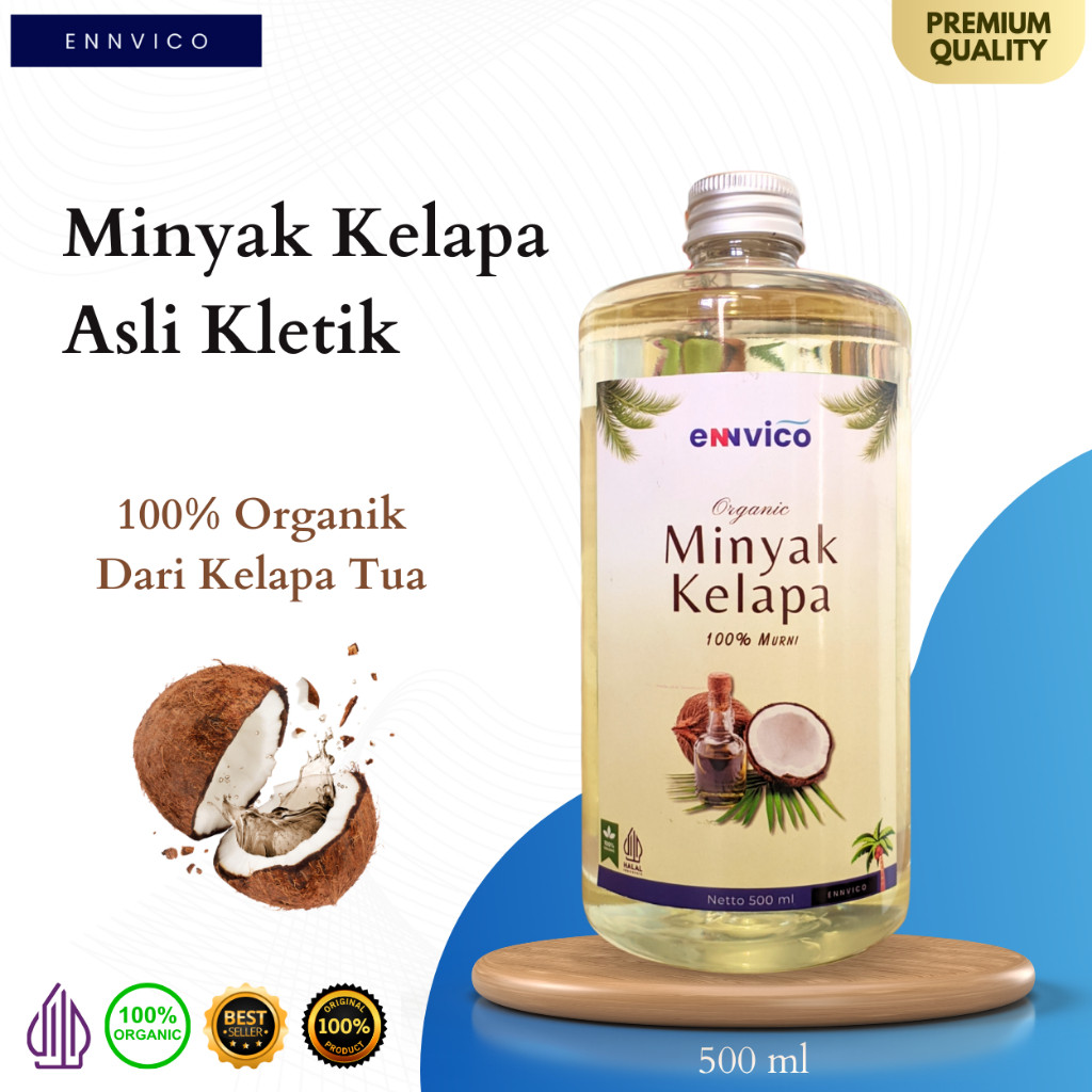 

SANS Ennvico Minyak Kelapa Asli Kletik 500ml 100% Murni Tradisional Coconut Oil Alami Organik Label