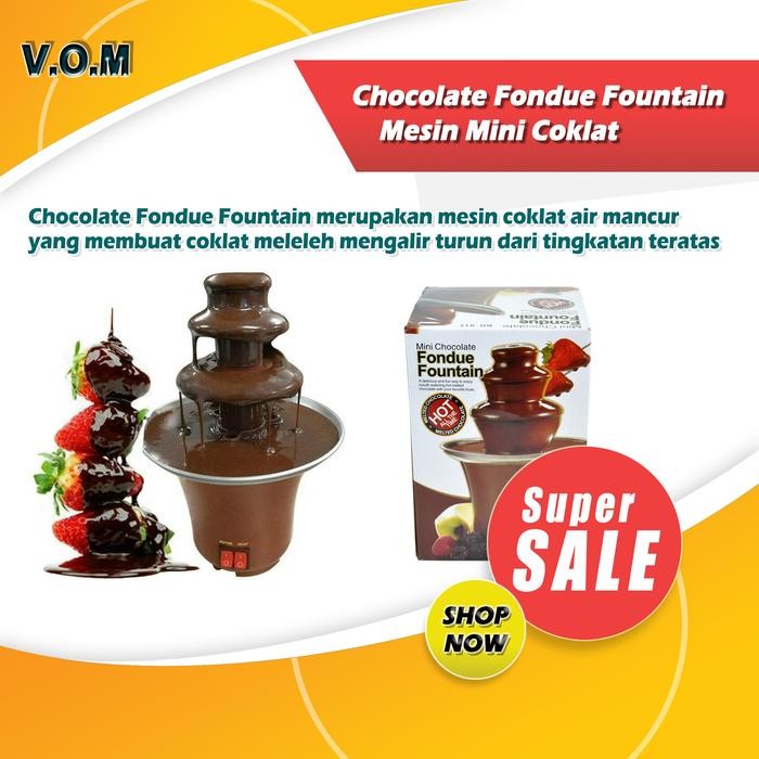 Chocolate Fondue Fountain / Mesin Mini Coklat Air Mancur