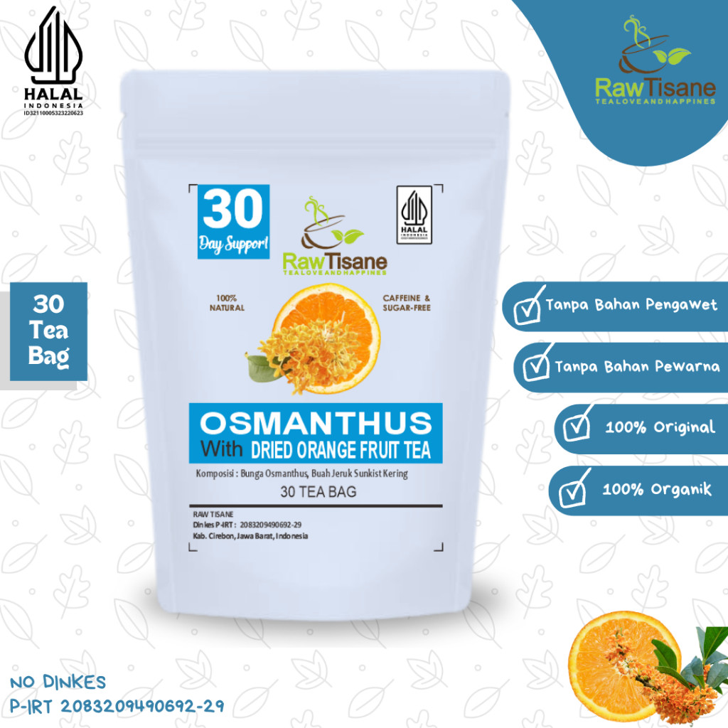 

RAW TISANE Osmanthus Flower With Dried Orange Fruit Tea : Teh Celup Bunga Osmanthus & Buah Jeruk