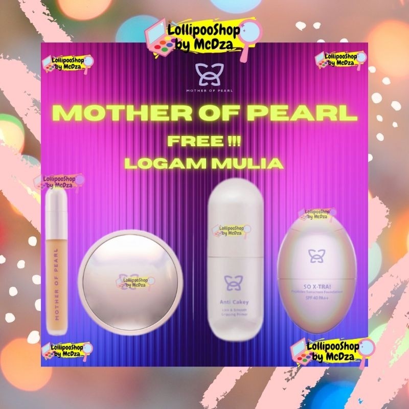 Laks LollipooShop MOP BEAUTY LOOSE POWDER, PRIMER MOP, CONCEALER, FOUNDATION MOTHER OF PEARL BY