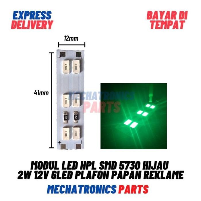Modul Led Hpl Smd 5730 2Watt Hijau 12V 6Led Plafon Papan Reklame