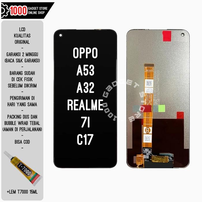 Termurah Lcd Oppo A53 / A32 / Realme C17 / 7i Kualitas Terbaik
