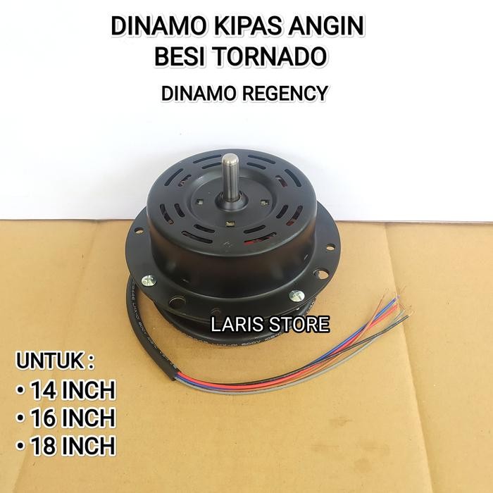 BEST PRODUCT DINAMO / MESIN KIPAS ANGIN REGENCY / KIPAS ANGIN TORNADO 14 16 18 INCH