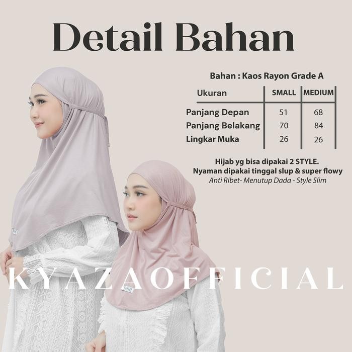 KYAZA - Elena instan Hijab Instan (Bergo Instan Tali Rayon)