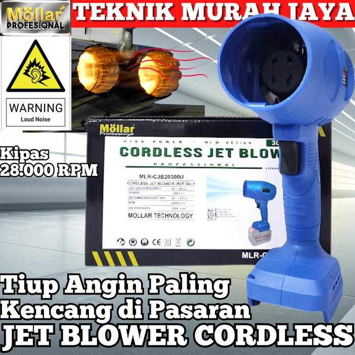 MOLLAR CJB20300-U (Unit) Turbo Jet Dry Blower Cordless Dryer Angin 20V MOLLAR CJB20300 Turbo Hand