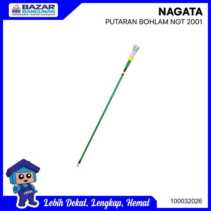 Nagata - Tongkat Stik Lampu Lamp Stick Putaran Bohlam Ngt 2001 Ngt2001 Terlaris